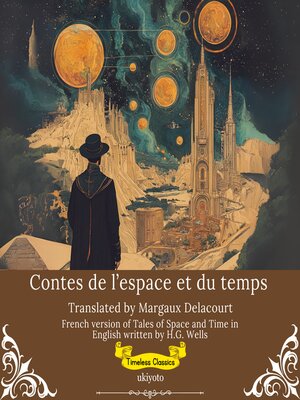 cover image of Contes de l'espace et du temps | French Translation of Tales of Space and Time